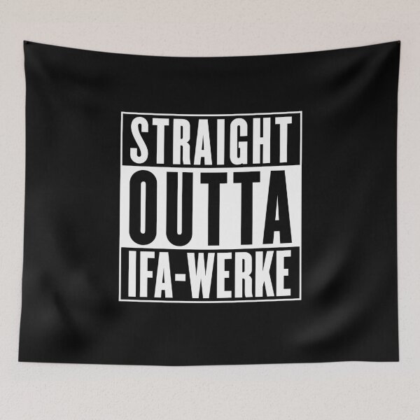 Item preview, Straight outta IFA-Werke (white) designed and sold by VEB Ostladen.