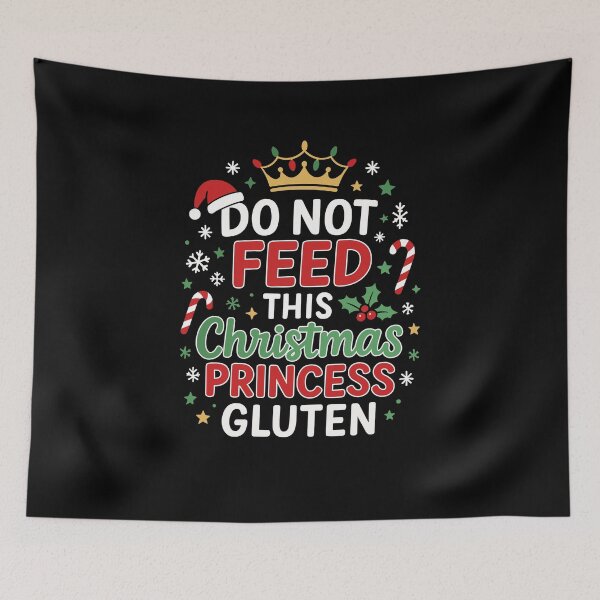 Item preview, Celiac Disease Christmas. Do Not Feed This Princess Gluten. designed and sold by Betsytiptoe.