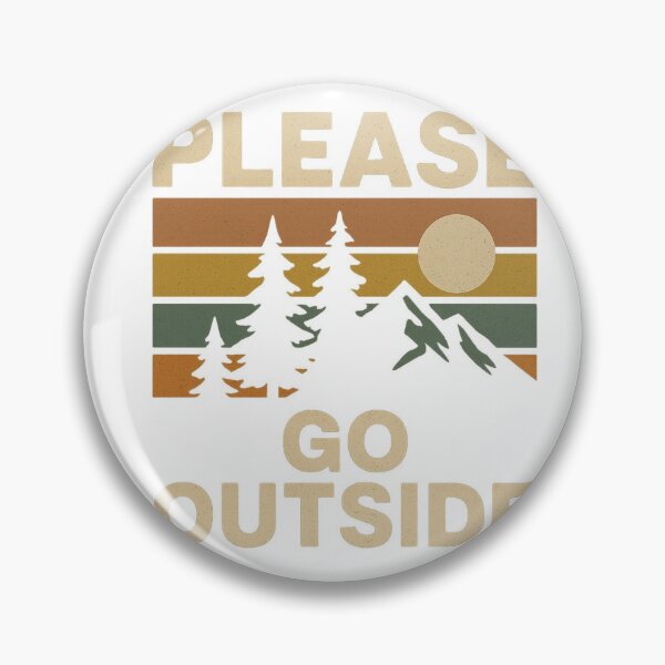 Item preview, Please Go Outside - Vintage Nature Design designed and sold by vincentfz1.