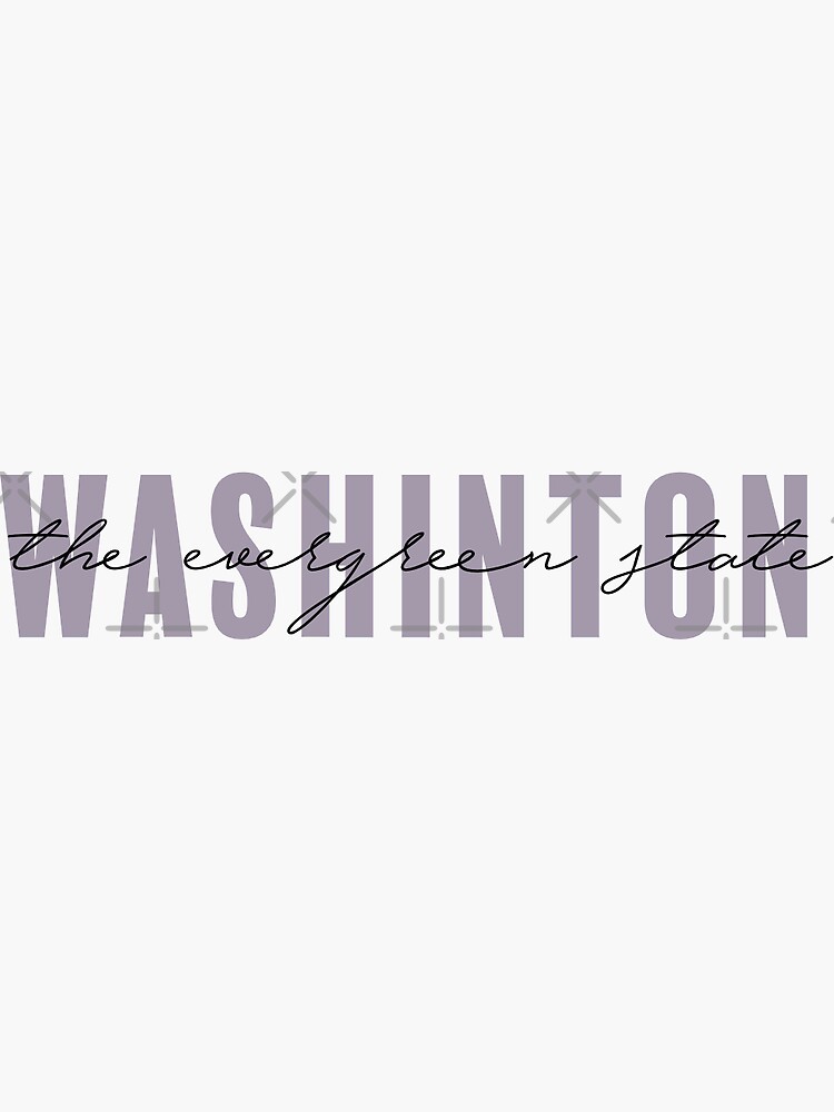 "washington state slogan" Sticker for Sale by mckennaarthur Redbubble