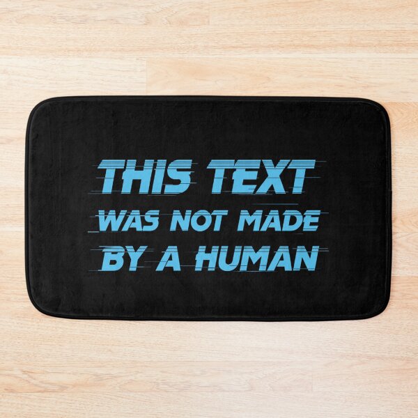 Item preview, This Text Was Not Made by a Human designed and sold by Imagequest.