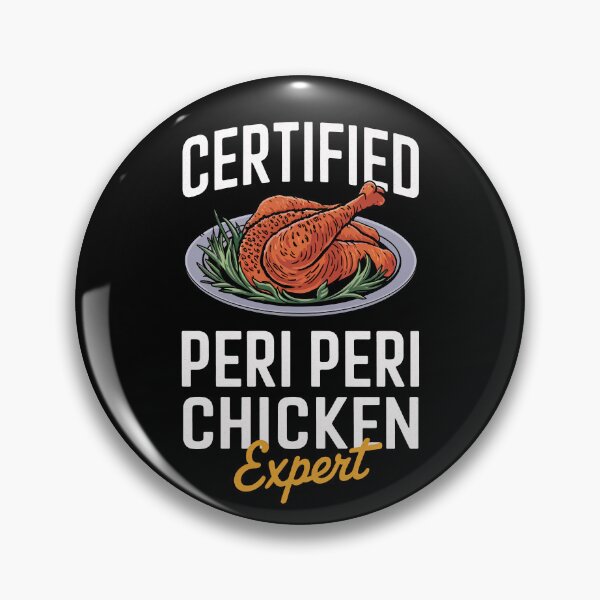 Item preview, Certified Peri Peri Chicken Expert Food Lover Men Women Kids designed and sold by rafaeltto.