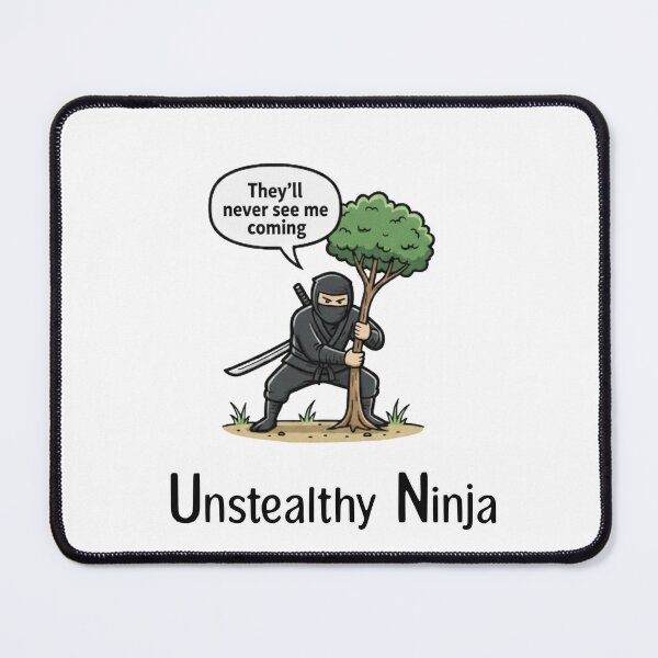 Item preview, Unstealthy Ninja designed and sold by Imagequest.