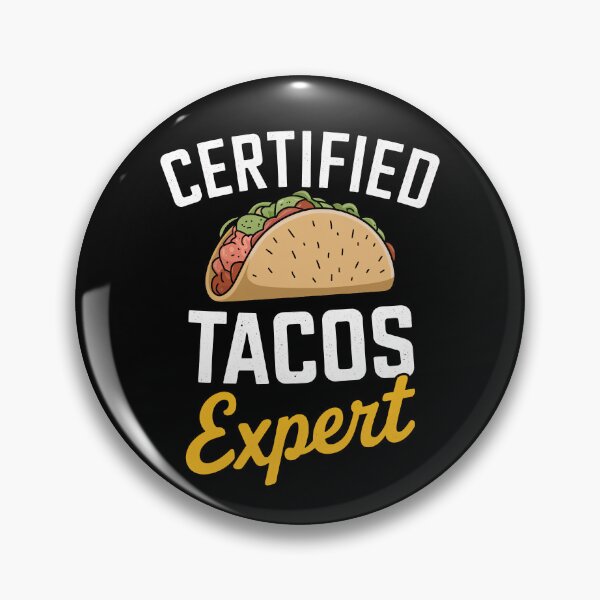 Artikelvorschau, Zertifizierter Tacos-Experte, Feinschmecker, Männer, Frauen, Kinder entworfen und verkauft von rafaeltto.