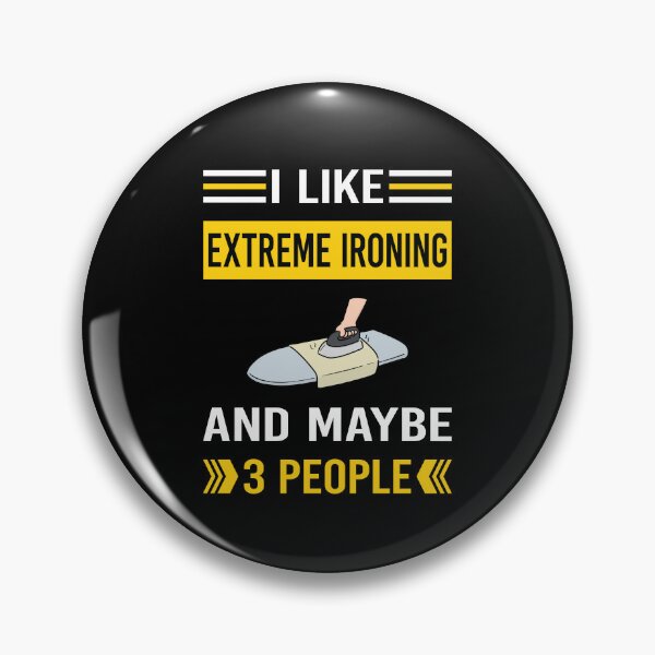 Item preview, I Like 3 People Extreme Ironing designed and sold by xaviajames9.