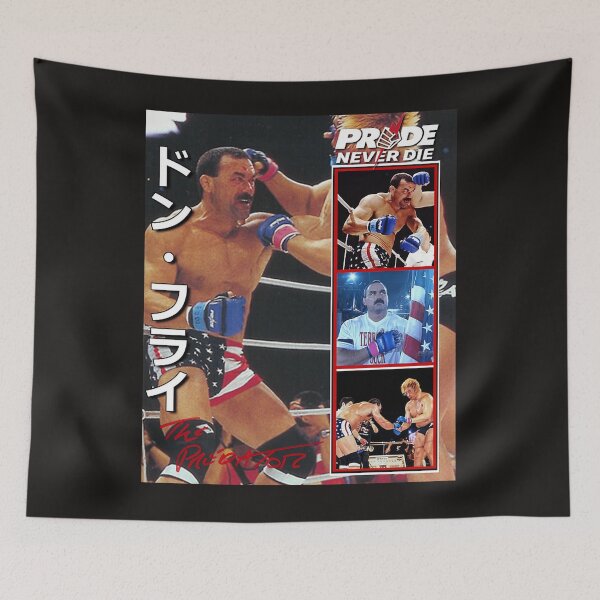 Item preview,  Don Frye Pride Never Die designed and sold by MarkDesbrow8.