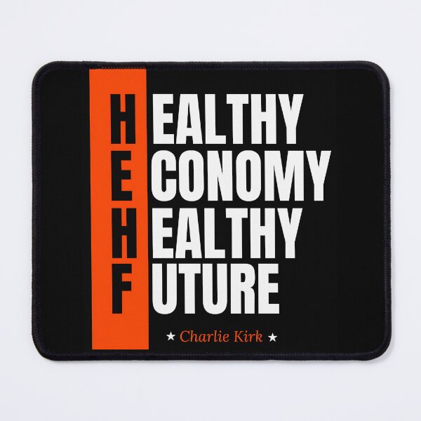 Item preview, Healthy Economy, Healthy Future – Charlie Kirk Tribute designed and sold by NaphDesigns.