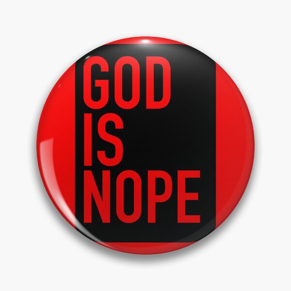 Item preview, GOD IS NOPE designed and sold by HoskingInd.