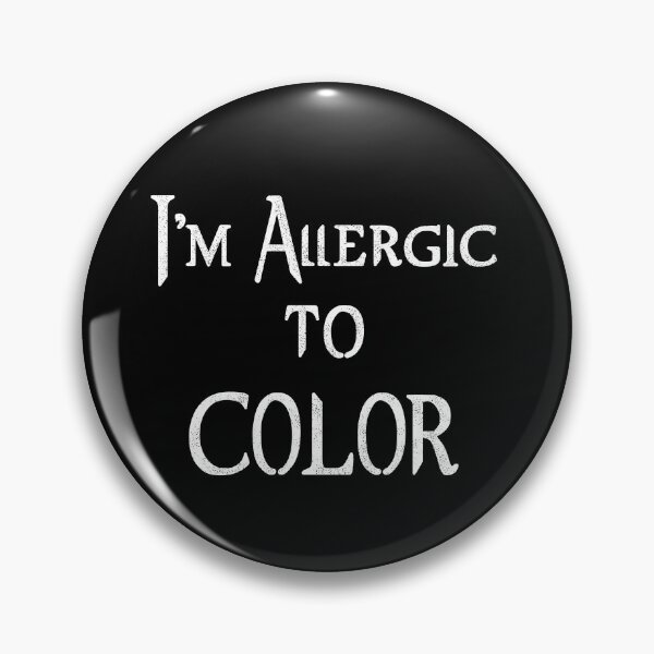 Artikelvorschau, Ich bin allergisch gegen Farbe von One Eyed Raven Designs entworfen und verkauft von babbselasdesigns.