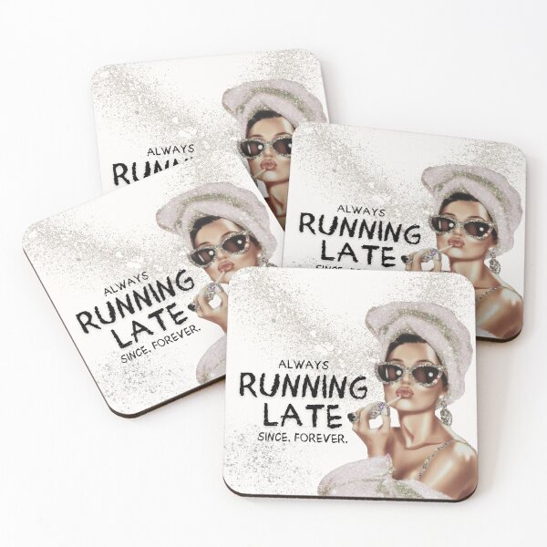 Item preview, Always Running Late Since Forever - Cute Girly Quote designed and sold by SaltedBeachPaperie.