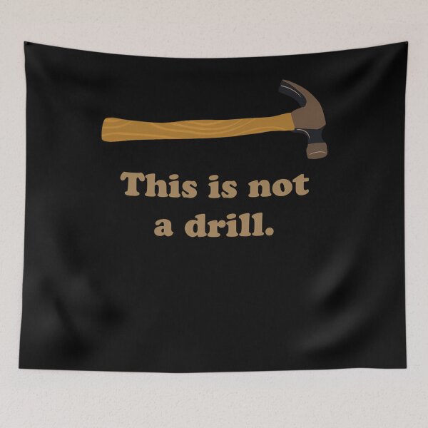 Item preview, Hammer This Is Not A Drill designed and sold by ranjauurtisa.