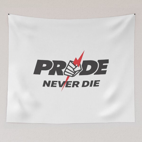 Item preview, Pride Never Die designed and sold by YupingSchellha.