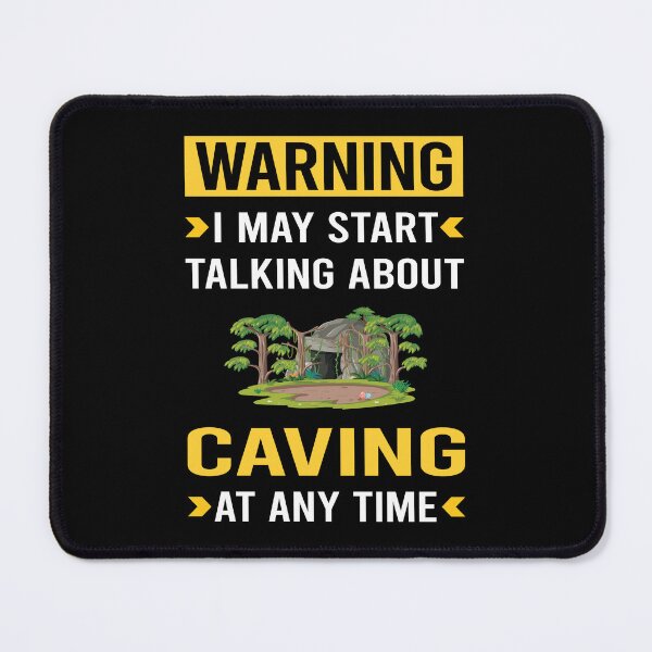 Item preview, Warning Caving Caver Spelunking Spelunker Speleology designed and sold by nguyentanshop.
