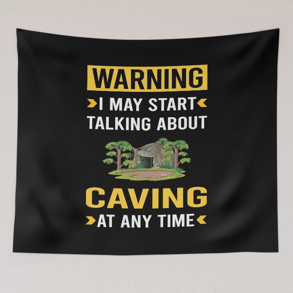 Item preview, Warning Caving Caver Spelunking Spelunker Speleology designed and sold by nguyentanshop.
