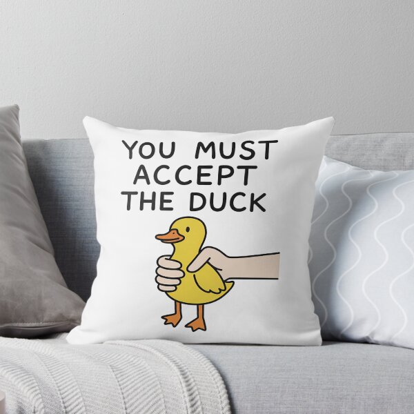 Item preview, You Must Accept The Duck designed and sold by k3rstman1.