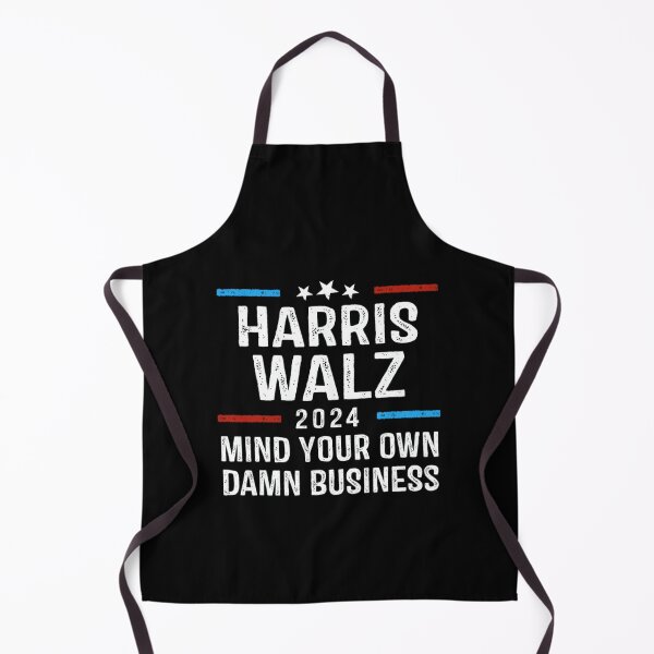 Item preview, Harris Walz 2024 Mind Your Own Damn Business For Democrat Party, Gift For 2024 US Election designed and sold by Cruz-Saint.