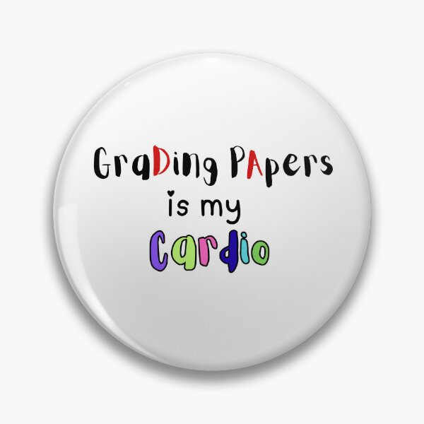 Item preview, Grading Papers Is My Cardio – Teacher Humor designed and sold by Sam-Designs-03.
