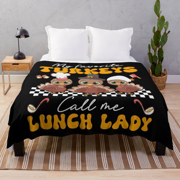 Item preview, My Favorite Turkeys Call Me Lunch Lady For Fall Thanksgiving, School Chef designed and sold by Designerdavion.
