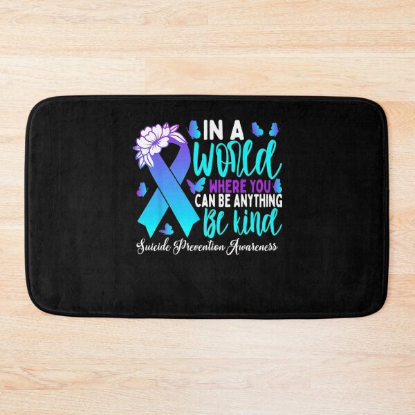 Item preview, In A World Where You Can Be Kind Suicide Prevention Awareness For Mental Health, Psychologist Gift designed and sold by Cruz-Saint.