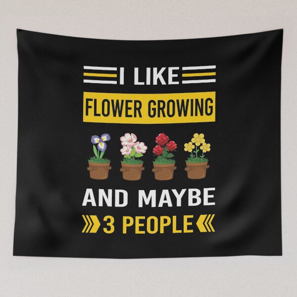 Item preview, I Like 3 People Flower Growing Flowers Gardening designed and sold by xaviajames9.