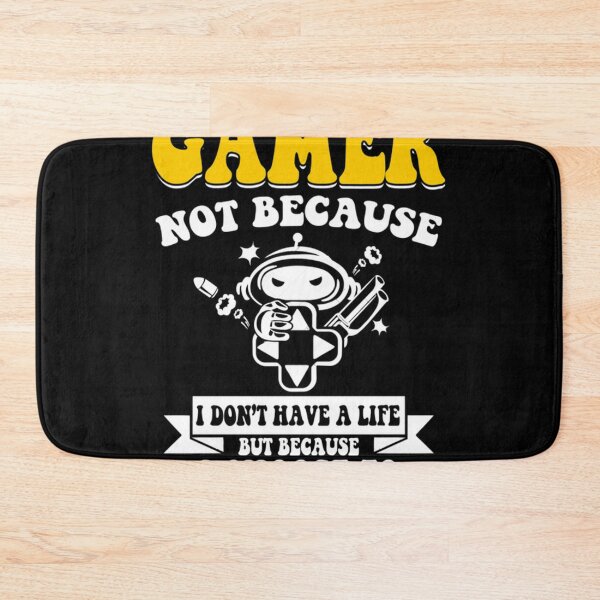 Item preview, I'M A Gamer Not Because I Don'T Have A Life But Because I Choose To Have Many designed and sold by CaraFranecki.