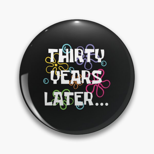 Item preview, Thirty Years Later Funny 30 Year Old 30Th Birthday Party designed and sold by JesseMcfadden8.