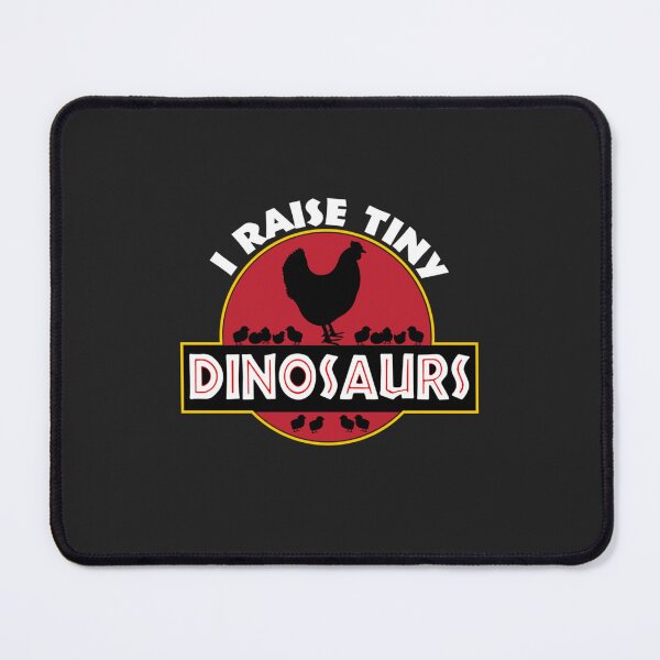 Item preview, I Raise Tiny Dinosaurs Chicken Lover designed and sold by Leppanen.