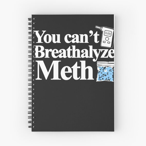 Item preview, You can't Breathalyze Meth Apparel   designed and sold by Leppanen.
