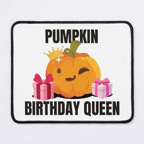 Item preview, Pumpkin birthday Queen Cute Halloween Fall Pumpkin Design designed and sold by luckyhue.