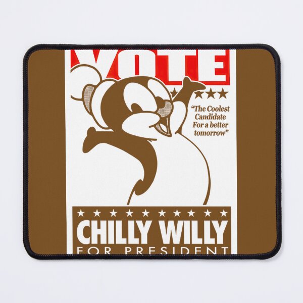 Item preview, Vote Chilly Willy For President designed and sold by johnsonsrshopus.