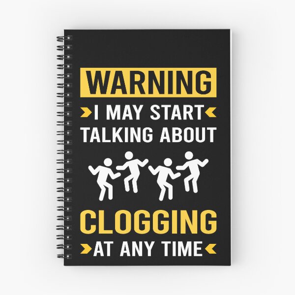 Item preview, Warning Clogging Clog Dance Clogger  designed and sold by nguyentanshop.