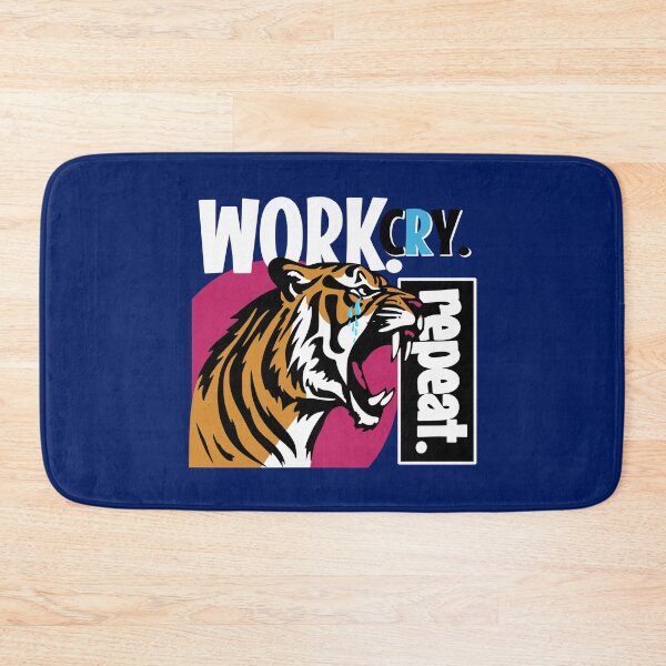 Item preview, Work Cry Repeat designed and sold by DAFIN.