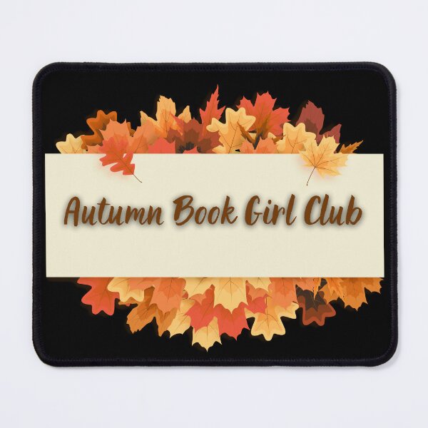 Item preview, Autumn Book Girl Club Funny Gift for Book Lover designed and sold by carpoa.