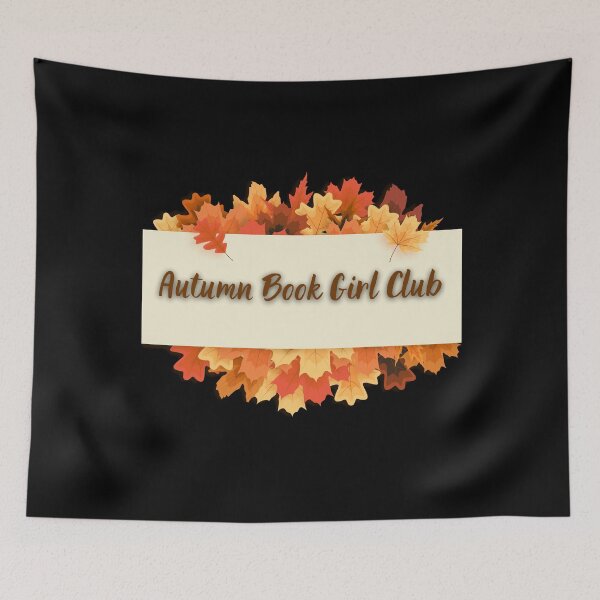 Item preview, Autumn Book Girl Club Funny Gift for Book Lover designed and sold by carpoa.