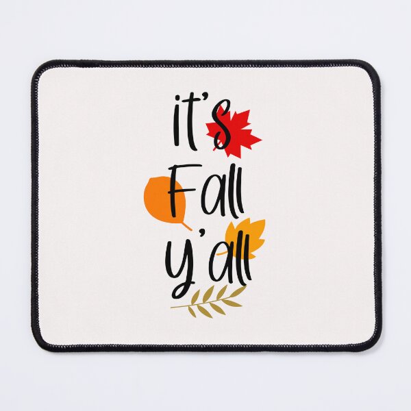 Item preview, It's Fall Y'all Autumn Leaves Typography Cozy Seasonal Greeting T-Shirt designed and sold by FestivityFinds.