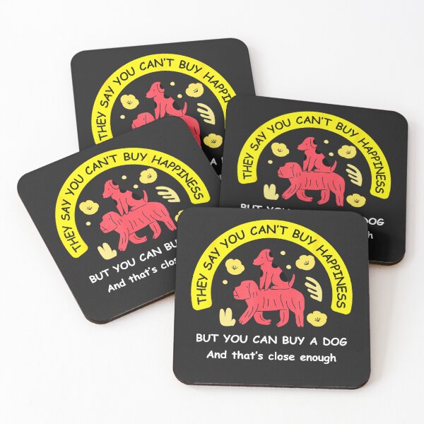 Item preview, You Can't Buy Happiness, But You Can Buy a Dog designed and sold by EraGavit.