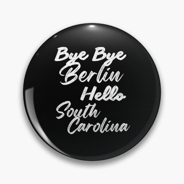 Item preview, Bye Bye Berlin, Hello South Carolina – Your moving statement! designed and sold by Umzugshelfer.