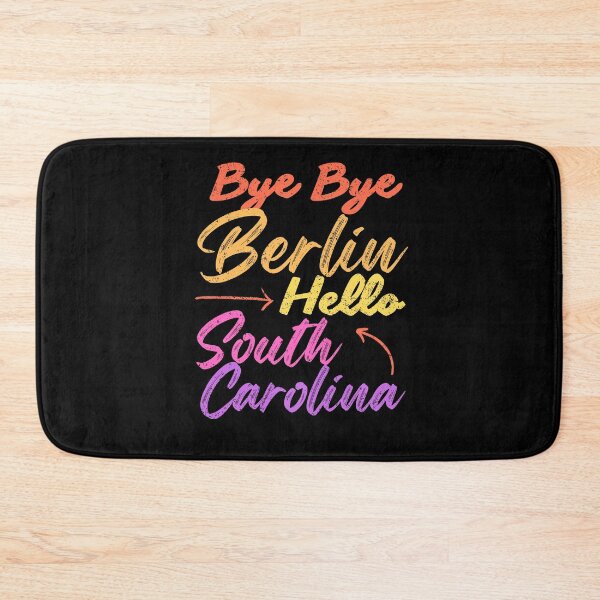 Item preview, Bye Bye Berlin, Hello South Carolina – Your moving statement! designed and sold by Umzugshelfer.