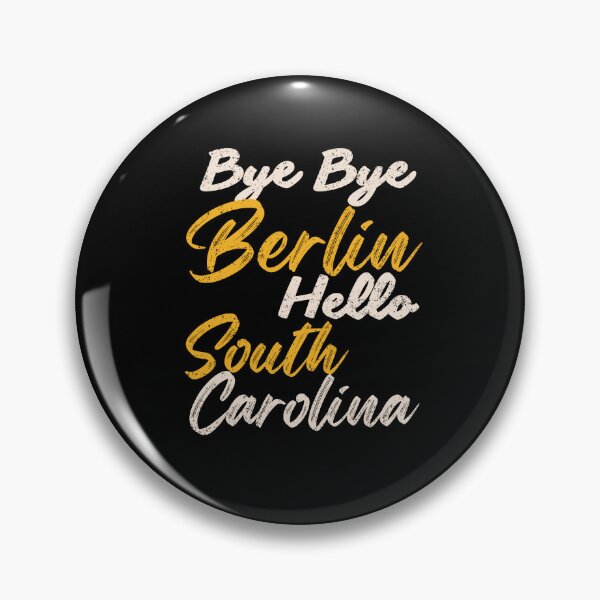 Item preview, Bye Bye Berlin, Hello South Carolina – Your moving statement! designed and sold by Umzugshelfer.