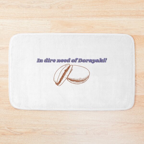 Item preview, In dire need of Dorayaki! - Funny Japan Quote designed and sold by Kouichi1990.