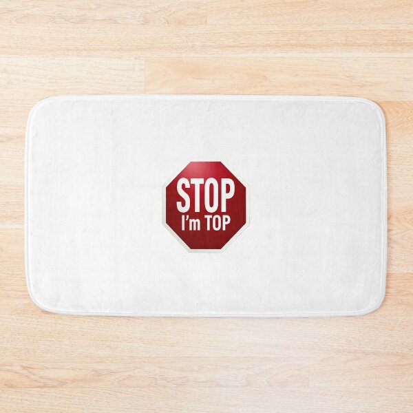 Item preview, Stop I'm top  designed and sold by A-to-y.