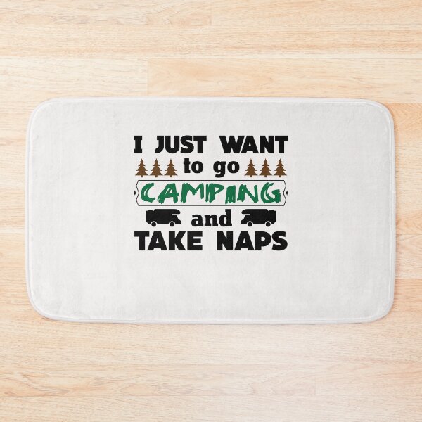 Item preview, I just want to go camping and take naps designed and sold by UllrichArnold.