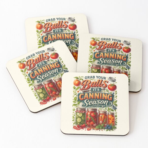 Item preview, Grab Your Balls It's Canning Season designed and sold by Prints-by-Olaf.