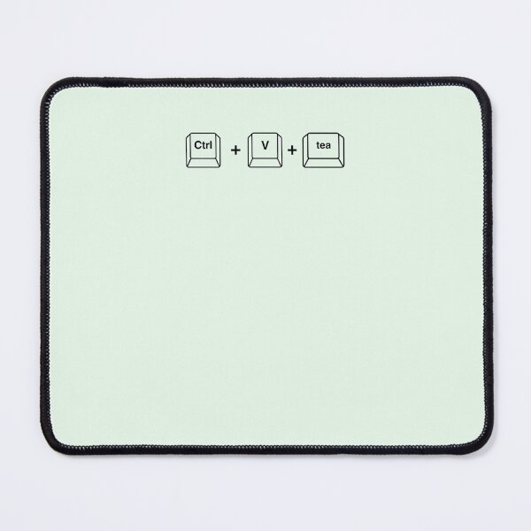 Item preview, Ctrl + V Tea – Paste the gossip  designed and sold by QuotesPrints.