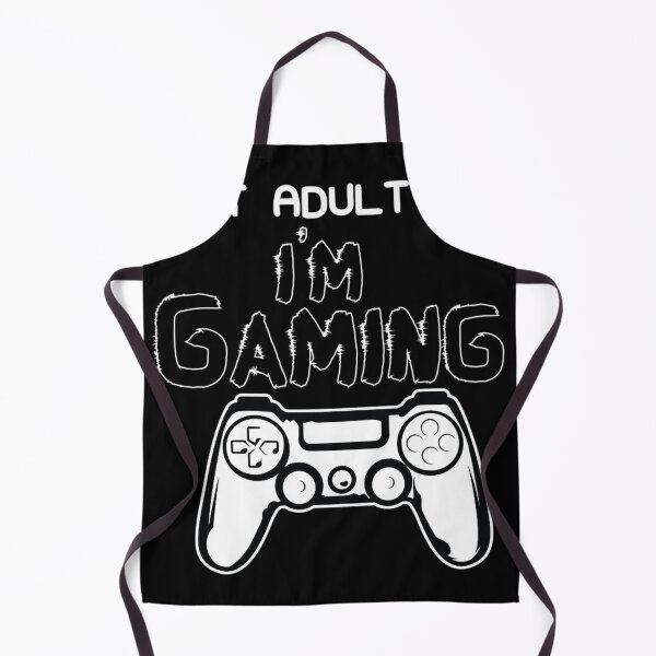Item preview, Can'T Adult Now I'M Gaming - Gaming - Gamer designed and sold by DagmarHara.