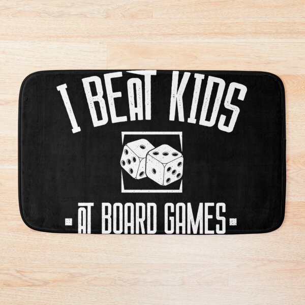 Item preview, I Beat Kids At Board Games Board Humor Gift designed and sold by ShaunBernhard.