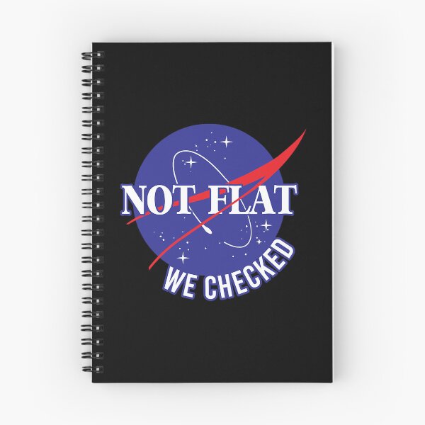 Item preview,  Nasa Not Flat We Checked designed and sold by DockssCollins.