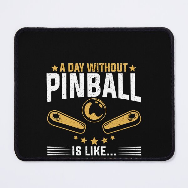 Item preview, A Day Without Pinball T-Shirt designed and sold by DagmarHara.