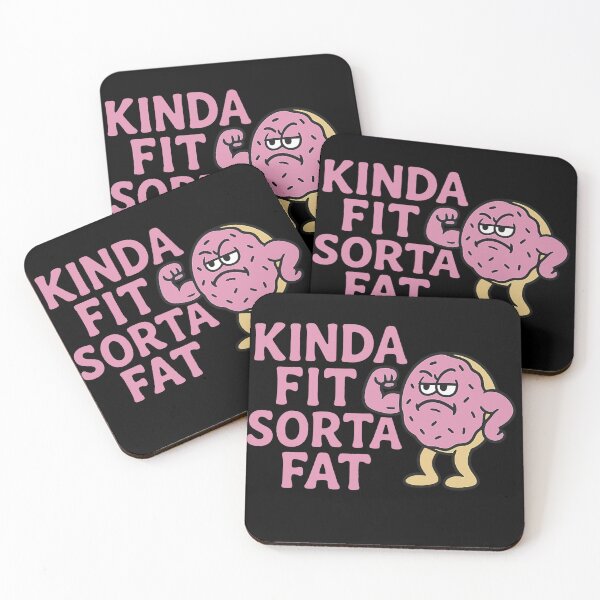 Item preview, Kinda Fit Sorta Fat - Gym Fitness designed and sold by Prints-by-Olaf.