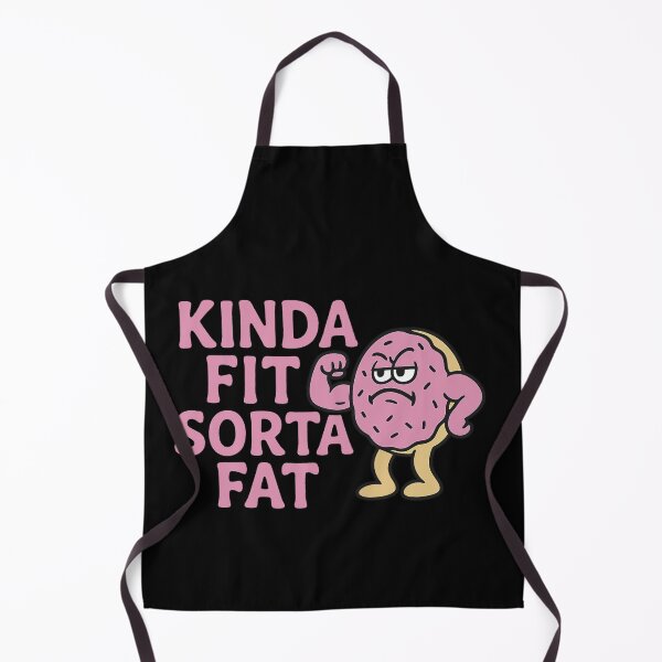 Item preview, Kinda Fit Sorta Fat - Gym Fitness designed and sold by Prints-by-Olaf.